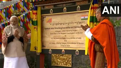 Watch Pm Modi Unveils Indian Funded Hospital In Bhutan A Milestone