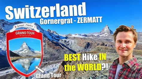 Is This The Easiest And Most Beautiful Hike In The World Gornergrat Zermatt Hiking