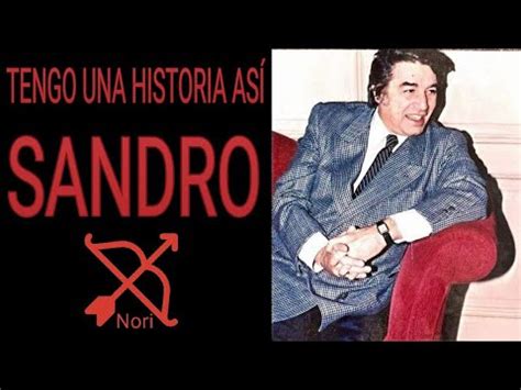 Tengo Una Historia As Sandro Letra Youtube