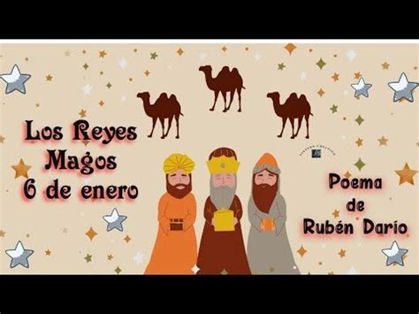 Tintero creativo Los tres reyes magos de Rubén Darío Declama Tintero