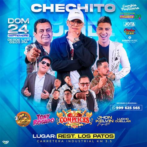 Chechito En Trujillo ¿cuándo Será El Concierto Junto A Tony Rosado Y Lucho Cuellar Cómplices