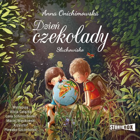 Dzie Czekolady S Uchowisko Audiobook On Spotify