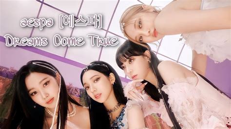 Aespa 에스파 Dreams Come True Lyrics Hangul YouTube