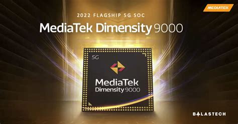 MediaTek Just Launched The Latest Dimensity 9000 Flagship Chipset