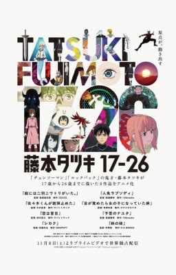 Watch Tatsuki Fujmoto 17-26 ONA episodes English Sub/Dub online Free on ...