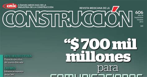 Revista Mexicana de la Construcción RMC 606 septiembre octubre 2013 by