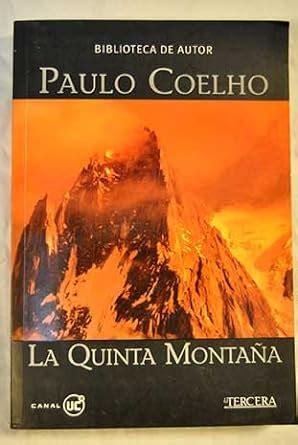 La Quinta Montana Coelho Paulo 9788408044062 Amazon Books