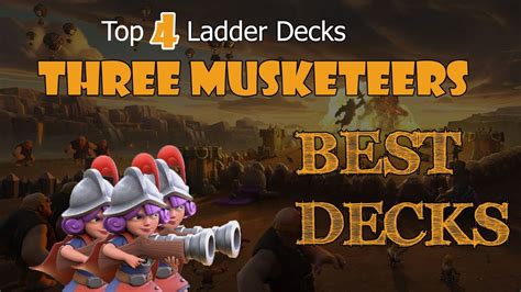 Three Musketeers Deck Clash Royale Top 4 Ladder Deck Three Musketeers Youtube