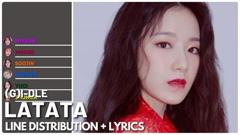 G I Dle Latata Line Distribution Lyrics Color Coded Youtube