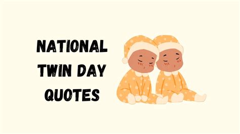 50 Best National Twin Day Quotes, Wishes, Messages & Captions