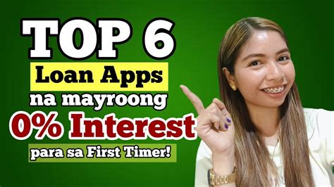 LOAN APPS NA MAY ZERO INTEREST PARA SA FIRST LOAN YouTube