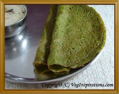 Keerai Oat Dosai Palak Oats Dosa Savory Indian Crepes With Spinach