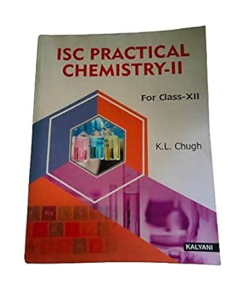 ISC Practical Chemistry XII Amazon In Books