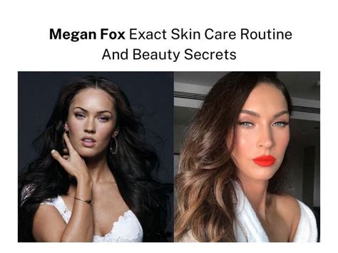 Megan Fox Exact Skin Care Routine And Beauty Secrets | Fabbon