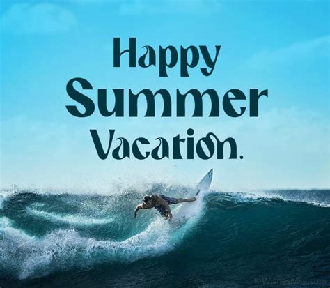 Summer Vacation Wishes Messages And Quotes Wishesmsg