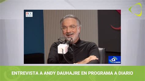 Entrevista A Andy Dauhajre En El Programa A Diario Youtube