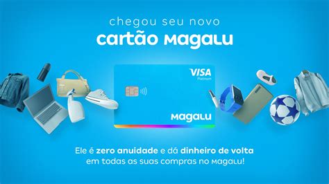 Cart O Magalu Mais Uma Op O Para Quem Deseja Ganhar Cashback