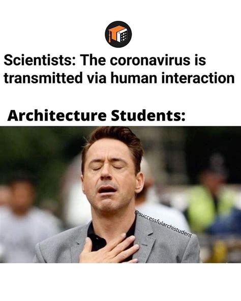 35 Architecture Student Memes That’ll Make You Laugh . . . And Then Cry – The Best Architecture ...