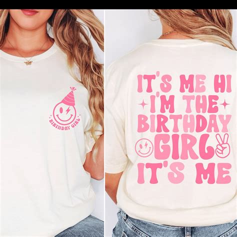 Its Me Hi Im The Birthday Girl Its Me Svg Png It S My Birthday Svg