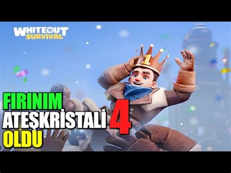 FIRINIM ATEŞKRİSTALİ 4 OLDU WHITEOUT SURVIVAL Türkiye YouTube