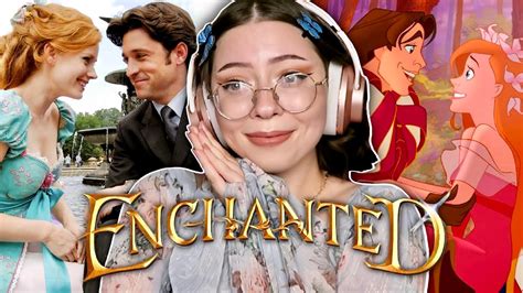 Enchanted Is The Best Live Action Disney Movie Reactioncommentary