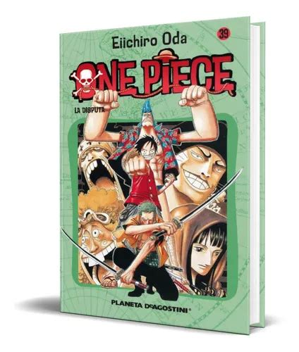 One Piece Vol 39 De Eiichiro Oda Editorial Planeta Deagostini Tapa