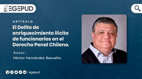 El Delito de enriquecimiento ilícito de funcionarios en el Derecho