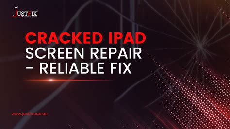 Cracked IPad Screen Repair Fast And Reliable Fix Just Fix UAE IPhone