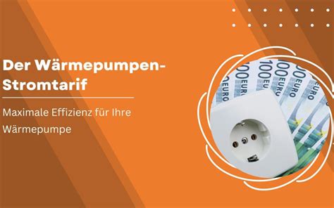 Der W Rmepumpenstromtarif Maximale Effizienz F R Ihre W Rmepumpe