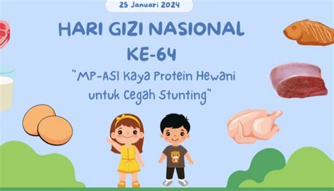 Mengenal Sejarah Hari Gizi Nasional Tekan Stunting Dan Angka Kematian Bayi