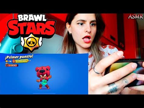 Asmr Jugando Brawl Stars Por Primera Vez Gameplay Espa Ol