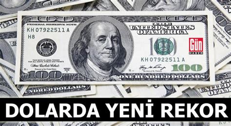 Dolarda Yeni Rekor