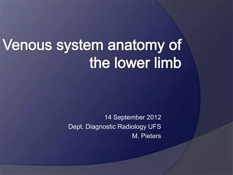 Venous Drainage Of The Lower Limb Ppt