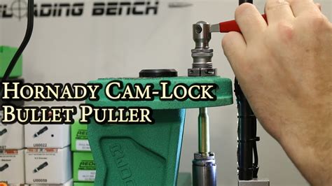 Hornady Cam Lock Bullet Puller Youtube