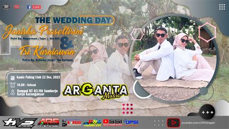 Live Streaming Arganta Music Wediing Janiska Tri Ars Audio