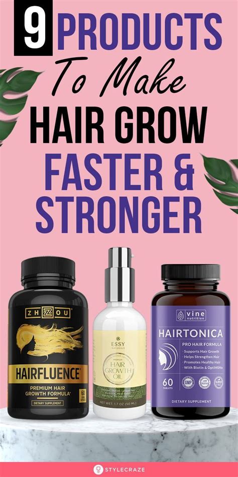 9 Best Hair Growth Products That Give The Best Results Grow Hair