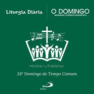 Domingo Do Tempo Comum Liturgia Di Ria O Domingo Playlist By