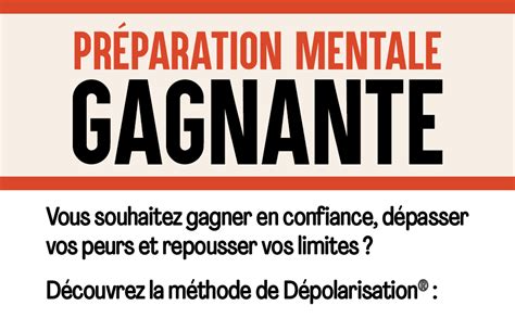 Amazon fr Préparation mentale gagnante Gagner en confiance dépasser