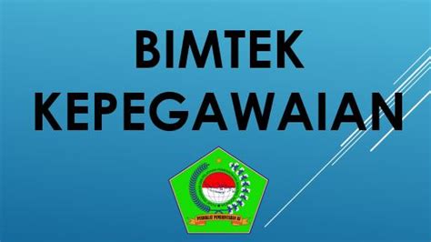 Bimtek Kepegawaian 2024 PUSDIKLAT PEMERINTAHAN RI