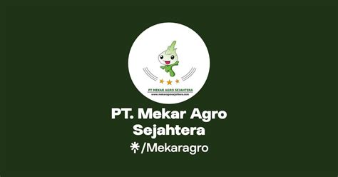 PT Mekar Agro Sejahtera Instagram Facebook Linktree