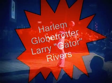 Gator Rivers | Ex Globetrotters.com