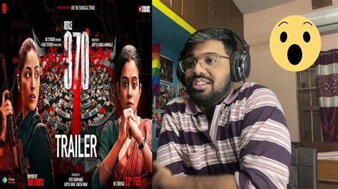 Article Official Trailer Reaction Thoughts Yami Gautam Priya