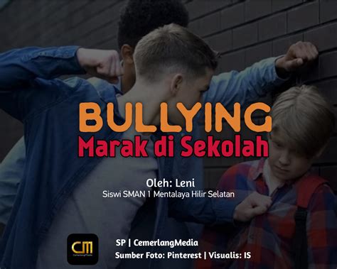 Bullying Marak Di Sekolah Cemerlangmedia