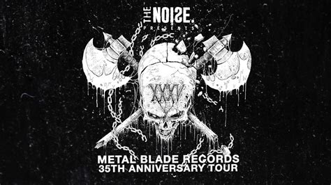 Metal Blade Records 35th Anniversary Tour Trailer Youtube