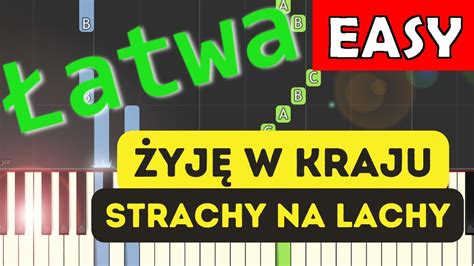 Yj W Kraju Strachy Na Lachy Piano Tutorial Atwa Wersja