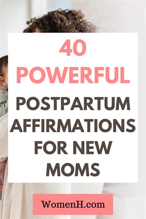 40 Postpartum Affirmations For New Moms