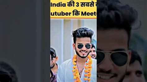 India Ke 3 Sabse Famous Youtubers 💪👍 Youtube