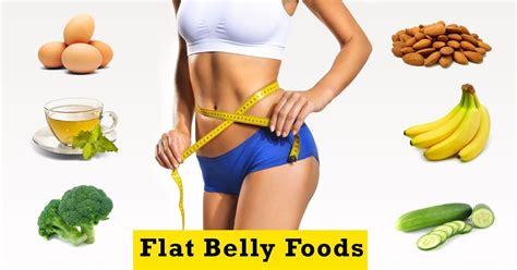 10 Best Flat Belly Foods Eat And Burn Belly Fat Fast