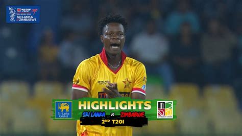 Nd T I Sri Lanka Vs Zimbabwe Highlights Th January