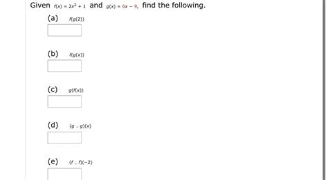 Answered Given F X 2x² 1 And G X 6x 9 … Bartleby